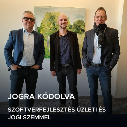 #24 S05E03 - Jogra kódolva - szoftverfejlesztés üzleti és jogi szemmel
